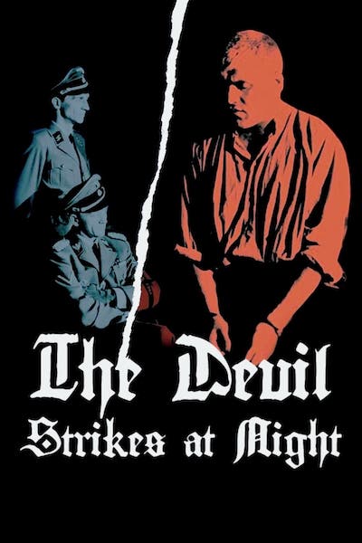 The Devil Stikes at Night