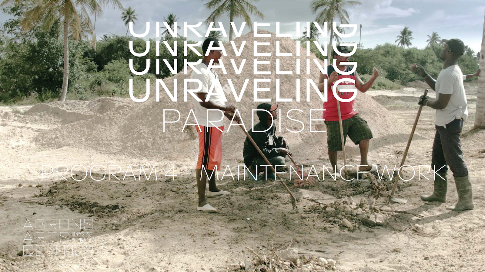 UNRAVELING_PROGRAM4_MAINTENANCEWORK_1600