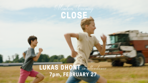 Members Screening: Close