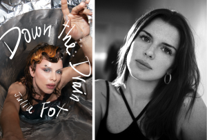 Julia Fox presents her new york times best selling memoir "Down the Drain" Book Launch and Conversation