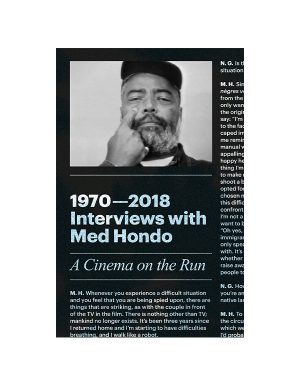 1970 - 2018: Interviews with Med Hondo