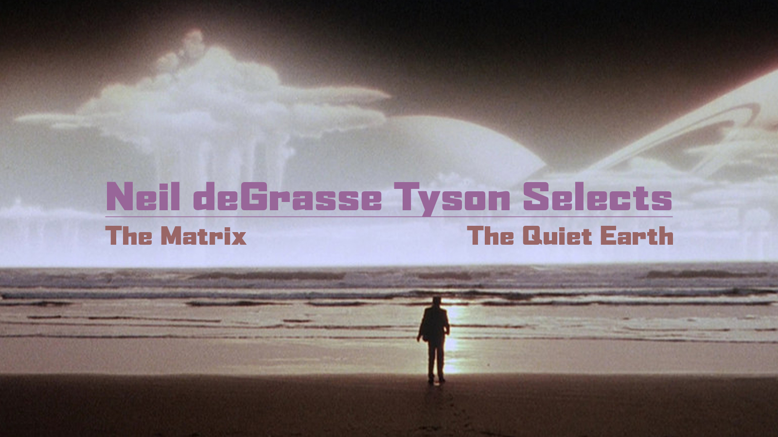 Neil deGrasse Tyson Selects