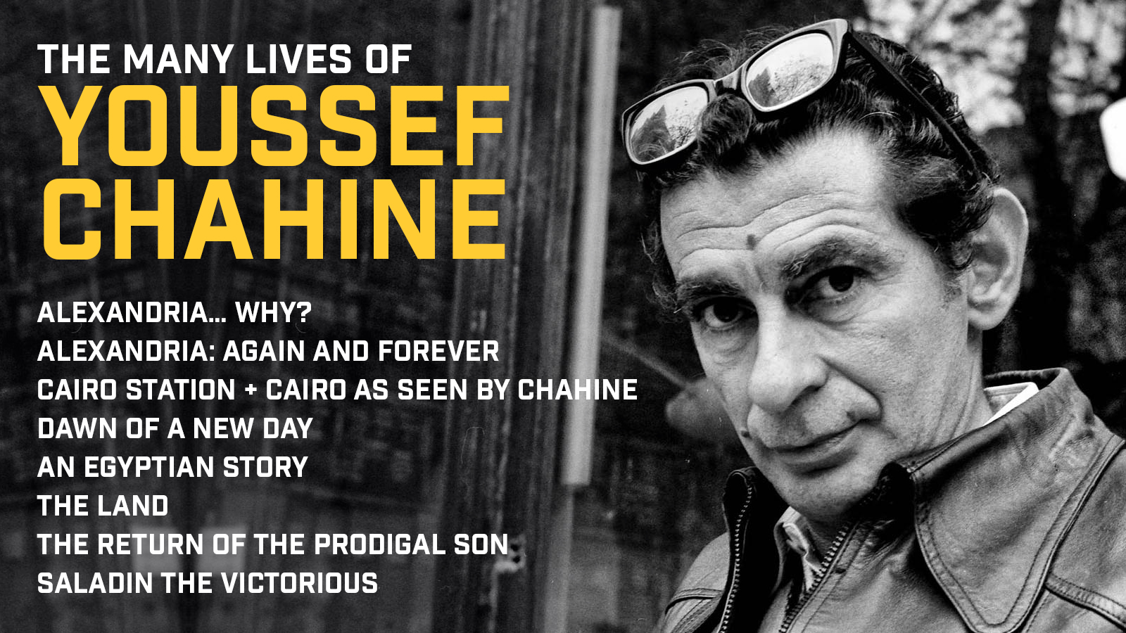The Many Lives of Youssef Chahine