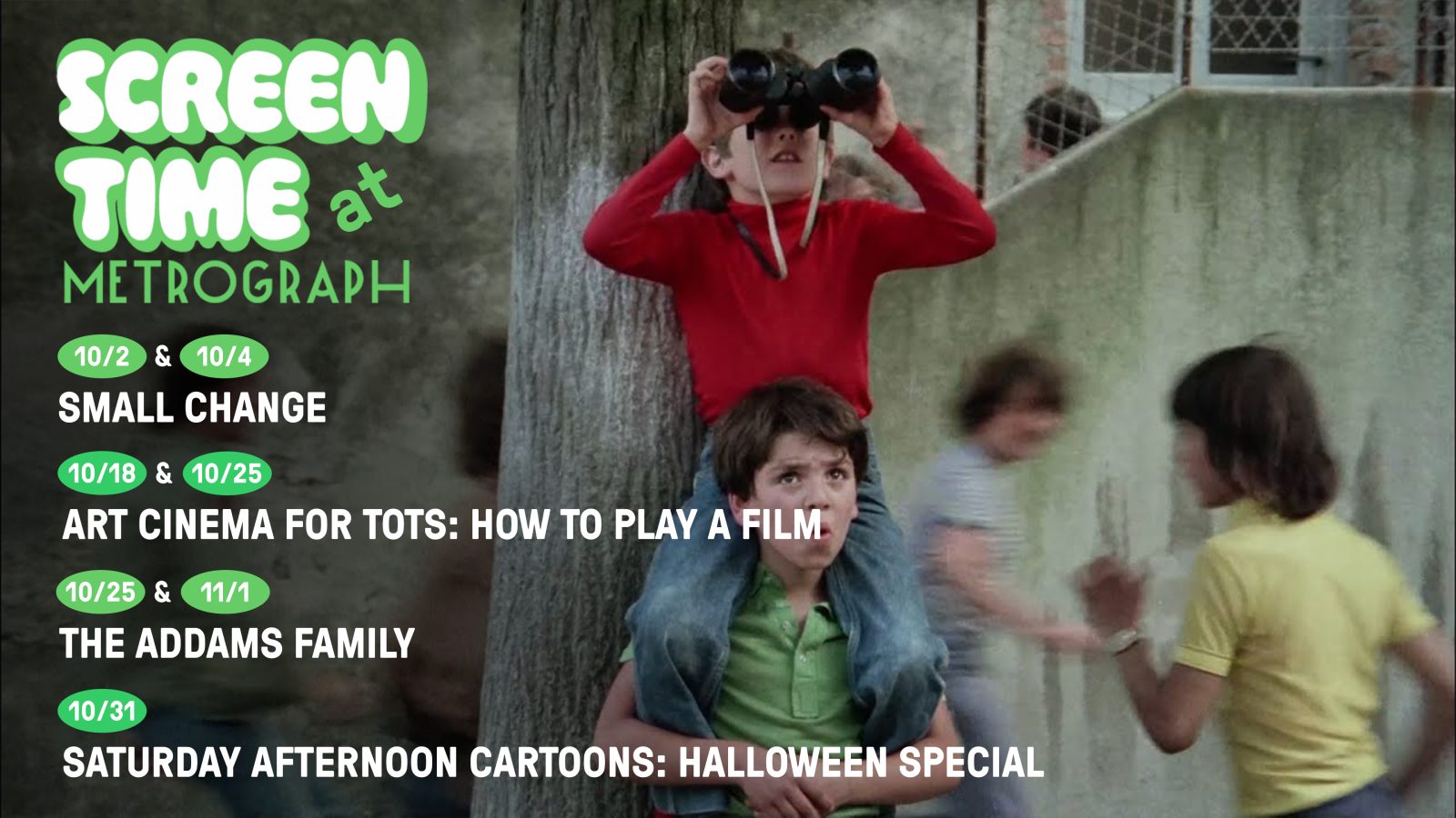 Screen Time at Metrograph